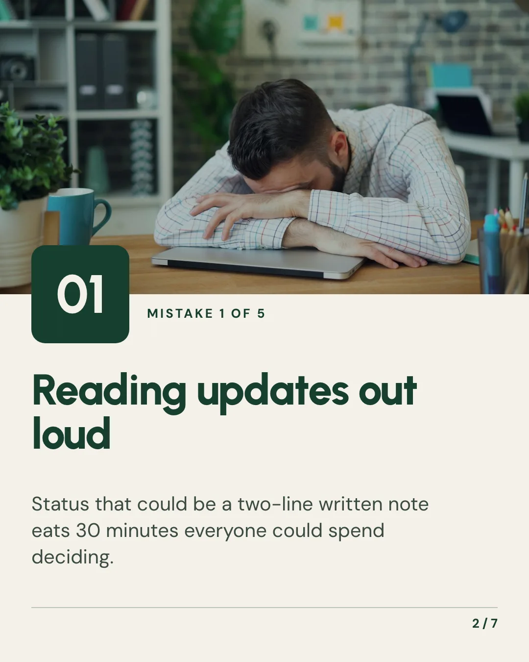 Slide 2: mistake one, reading updates out loud