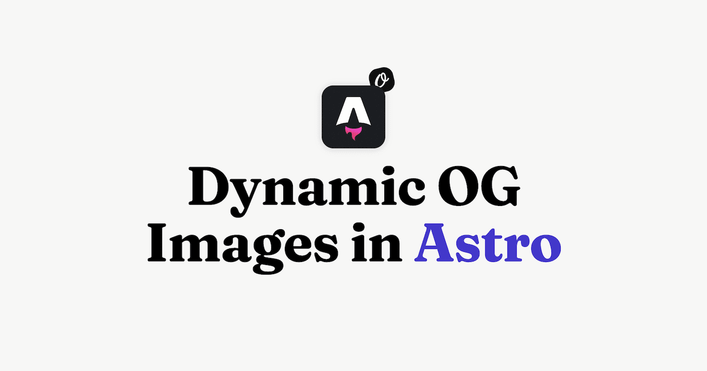 Generate Dynamic OG Images in Astro with Orshot