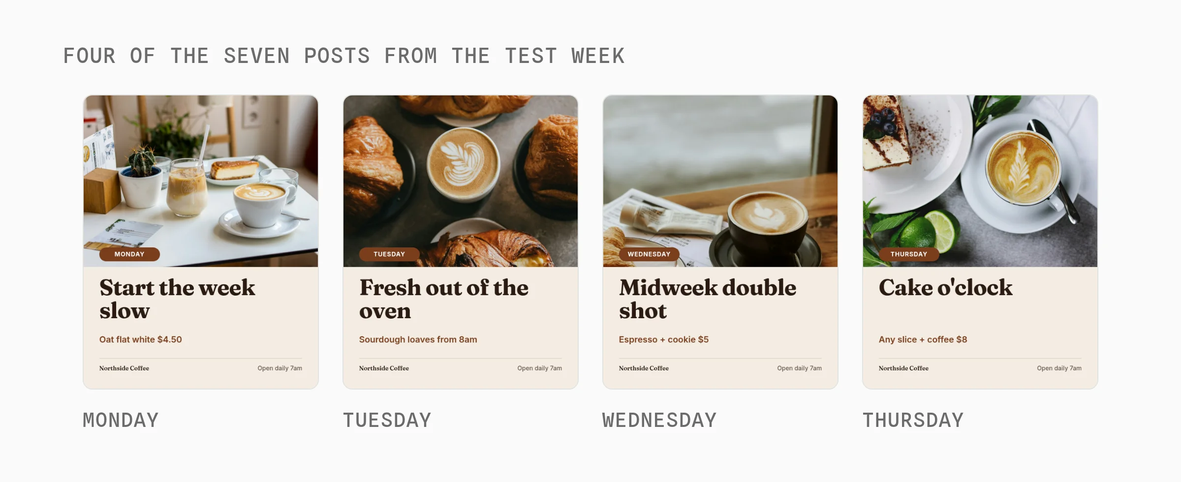 A week of posts made from one sheet, one per day