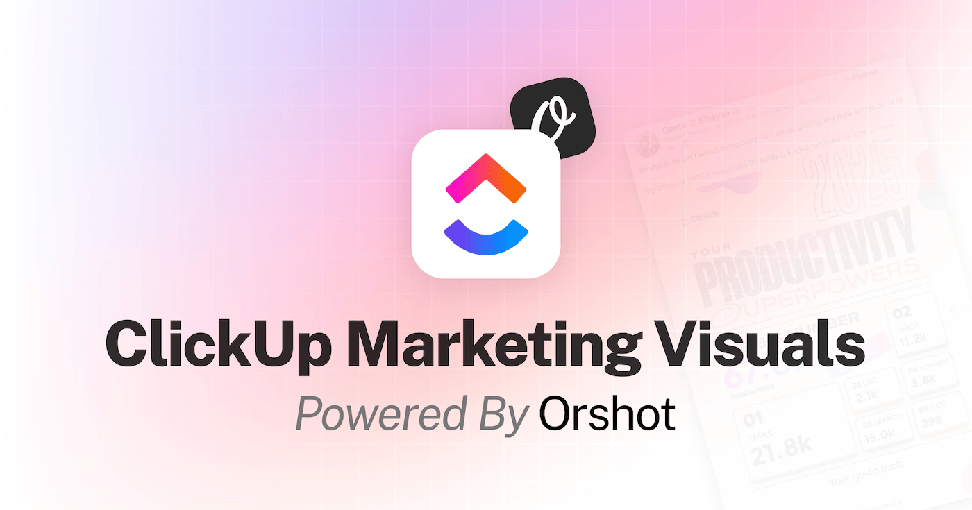 How ClickUp is Automating Banner Generation using Orshot