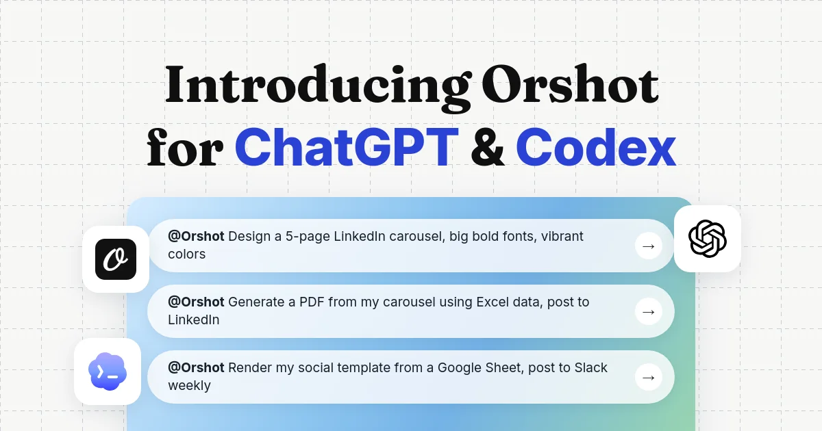 Introducing Orshot for ChatGPT and Codex