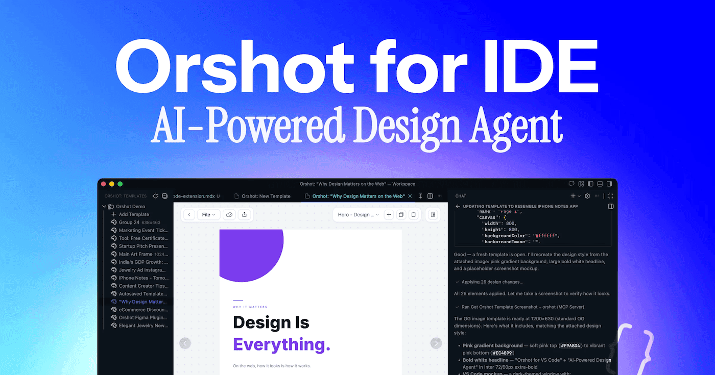 Orshot for IDE: Design Templates with AI Agents