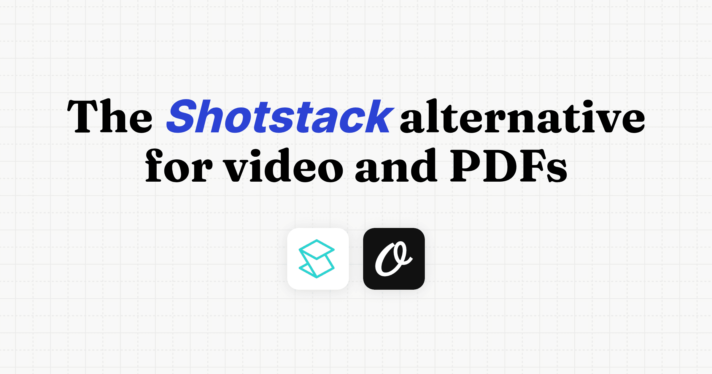 Shotstack API Alternative for Video and PDFs