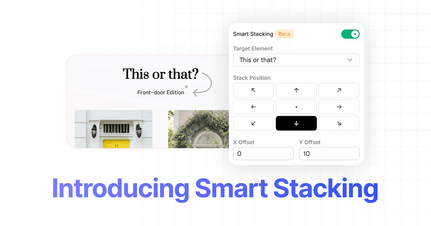 Introducing Smart Stacking for Relative Positioning of Elements