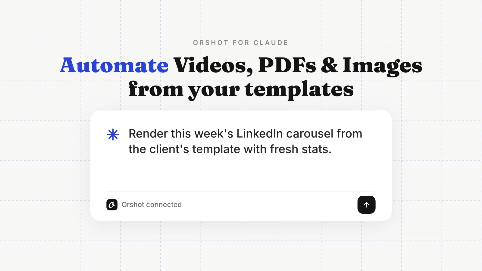 Render any template with your data from a Claude chat