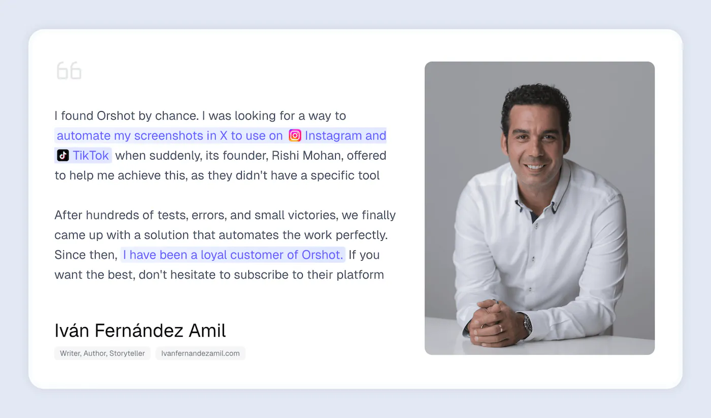 Customer testimonial from Ivan about Orshot