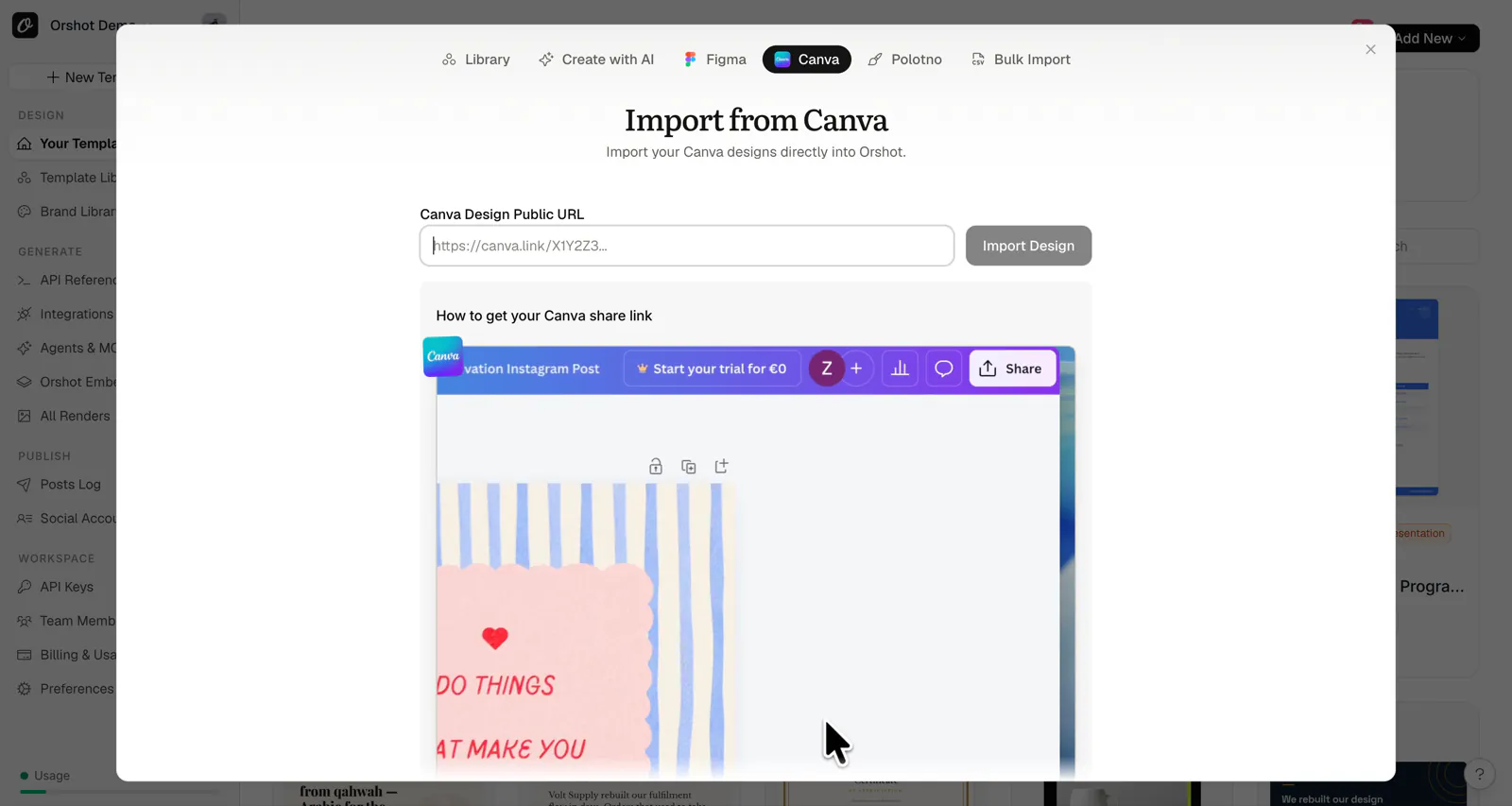 The Import from Canva screen in Orshot — paste your Canva public share link, then Import Design