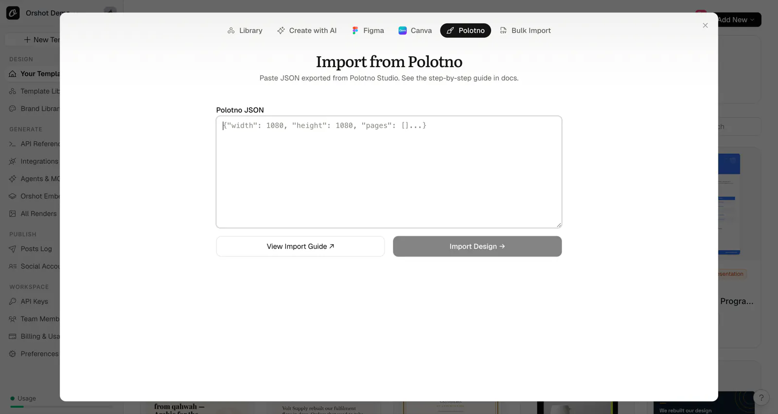 The Import from Polotno screen in Orshot — paste your Polotno JSON, review the validation, and Import Design