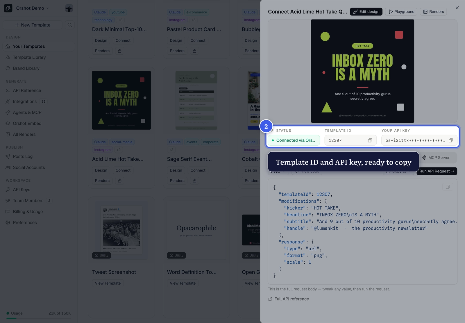 Template ID and API key in the Quick Connect sheet